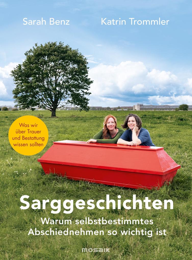 Produktbild: Sarggeschichten | Sarah Benz, Katrin Trommler