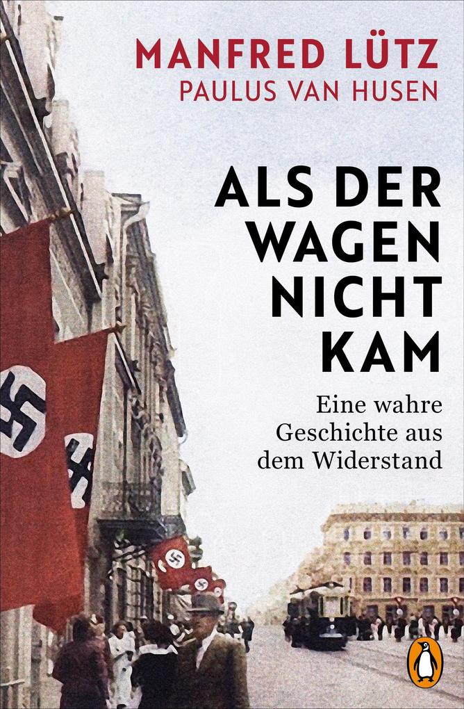 Produktbild: Als der Wagen nicht kam | Manfred Lütz, Paulus Husen
