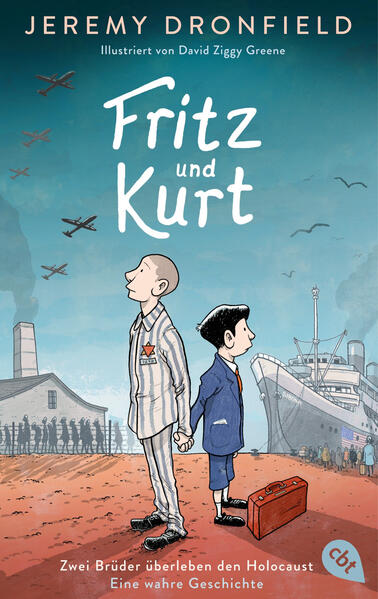 Produktbild: Fritz und Kurt - Zwei Brüder überleben den Holocaust. Eine wahre Geschichte | Jeremy Dronfield