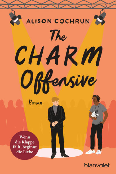 Produktbild: The Charm Offensive - Wenn die Klappe fällt, beginnt die Liebe | Alison Cochrun