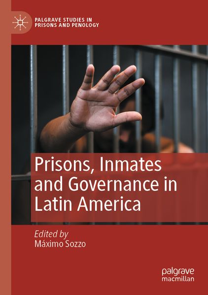 Produktbild: Prisons, Inmates and Governance in Latin America