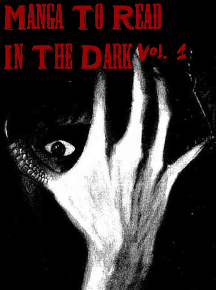 Produktbild: Manga To Read In The Dark Vol. 1 | Epic