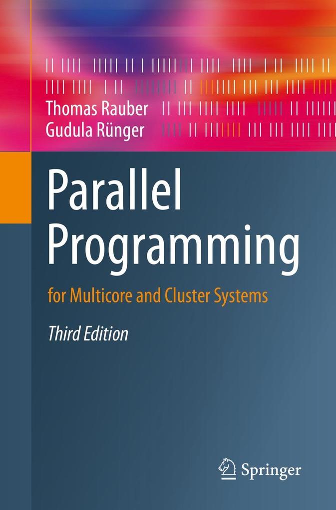 Produktbild: Parallel Programming | Thomas Rauber, Gudula Rünger
