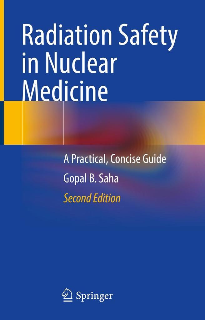 Produktbild: Radiation Safety in Nuclear Medicine | Gopal B. Saha