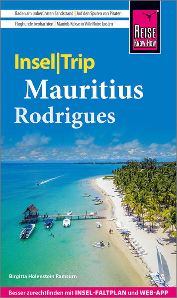 Produktbild: Reise Know-How InselTrip Mauritius und Rodrigues | Birgitta Holenstein Ramsurn