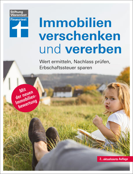 Produktbild: Immobilien verschenken und vererben | Stefan Bandel, Dr. Gisela Baur, Antonie Klotz, Hans G. Linder, Brigitte Wallstabe-Watermann