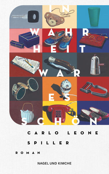 Produktbild: In Wahrheit war es schön | Carlo Leone Spiller
