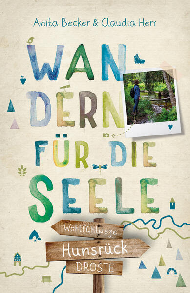 Produktbild: Hunsrück. Wandern für die Seele | Anita Becker, Claudia Herr