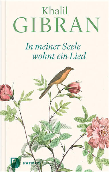 Produktbild: In meiner Seele wohnt ein Lied | Khalil Gibran