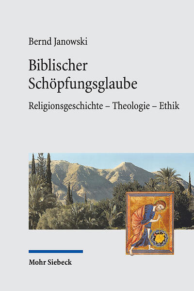 Produktbild: Biblischer Schöpfungsglaube | Bernd Janowski