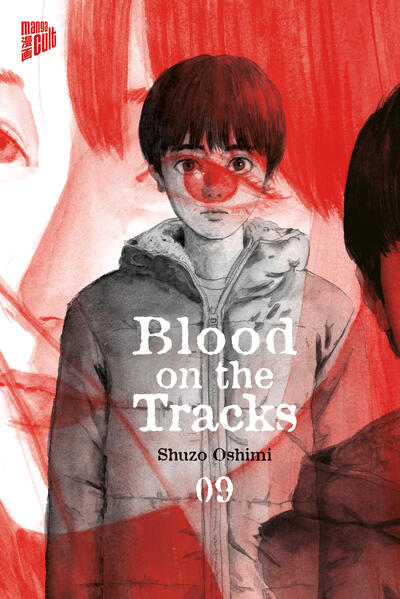 Produktbild: Blood on the Tracks 9 | Shuzo Oshimi
