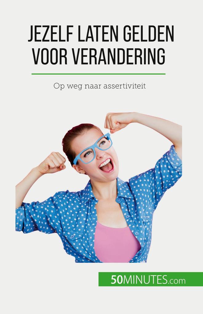 Produktbild: Jezelf laten gelden voor verandering | Jean-François Vallée