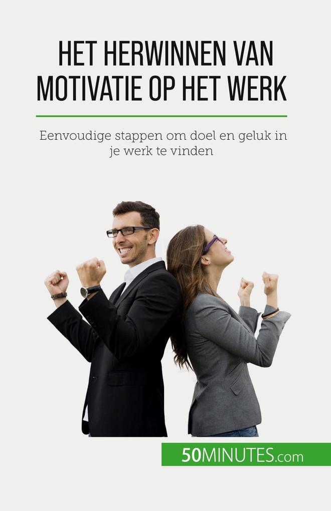 Produktbild: Het herwinnen van motivatie op het werk | Caroline Cailteux
