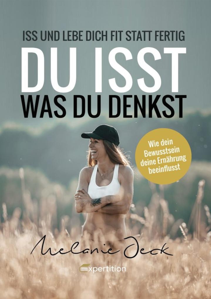 Produktbild: Du isst, was du denkst | Melanie Jeck
