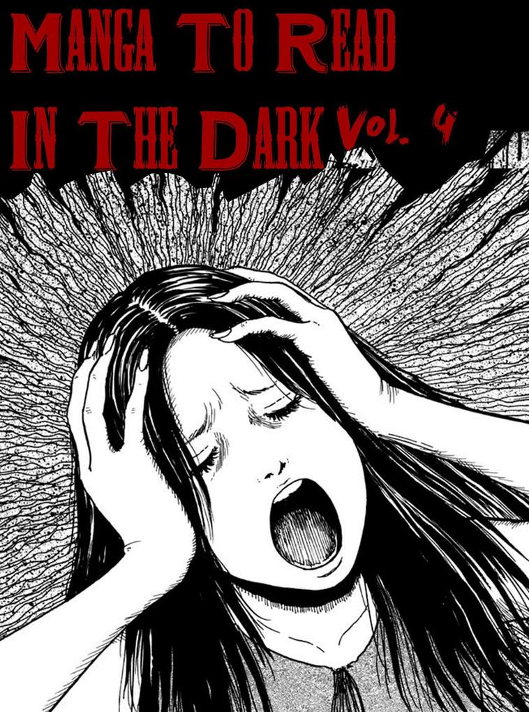 Produktbild: Manga To Read In The Dark Vol. 4 | Epic