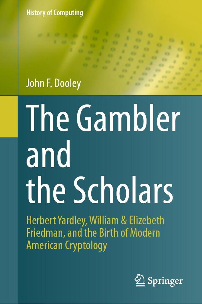 Produktbild: The Gambler and the Scholars | John F. Dooley