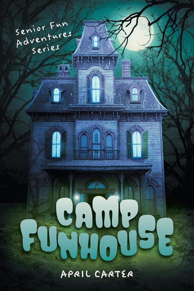 Produktbild: Camp Funhouse | April Carter
