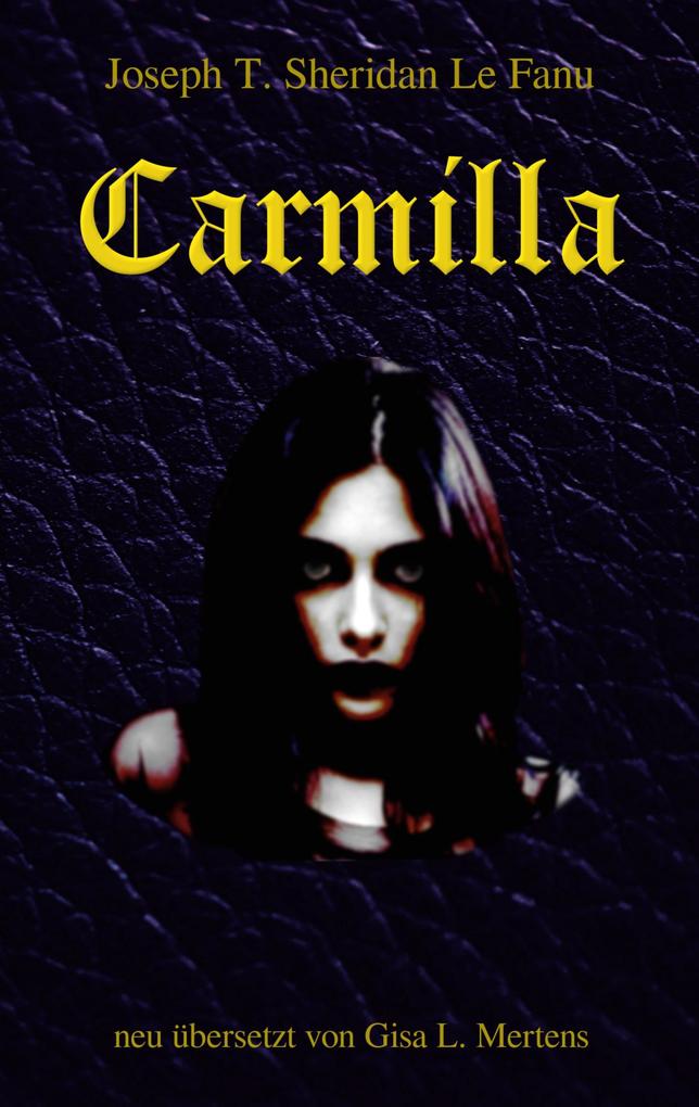 Produktbild: Carmilla | Joseph T. Sheridan Le Fanu