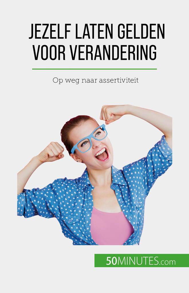 Produktbild: Jezelf laten gelden voor verandering | Jean-François Vallée