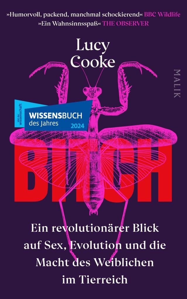 Produktbild: Bitch - Ein revolutionärer Blick auf Sex, Evolution und die Macht des Weiblichen im Tierreich | Lucy Cooke