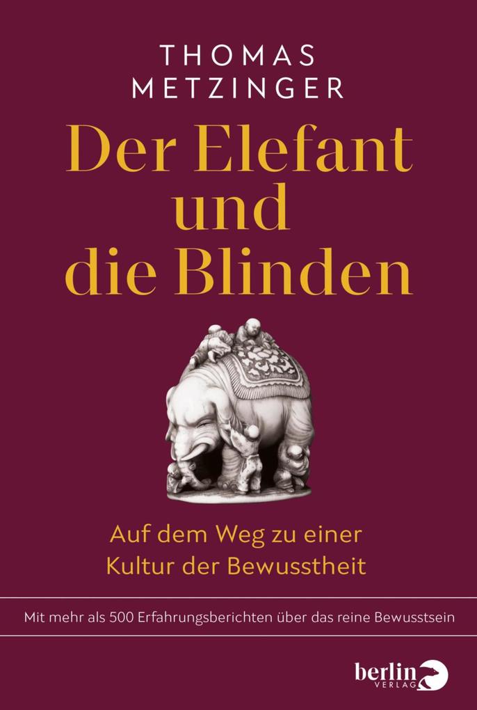 Produktbild: Der Elefant und die Blinden | Thomas Metzinger