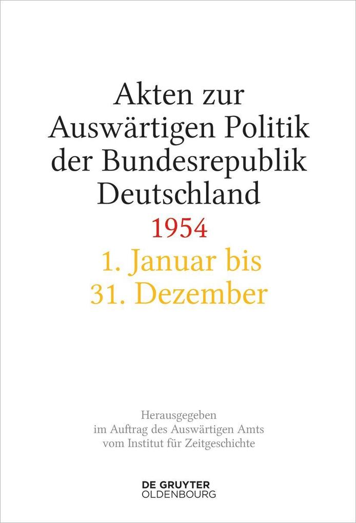 Produktbild: Akten zur Auswärtigen Politik der Bundesrepublik Deutschland 1954