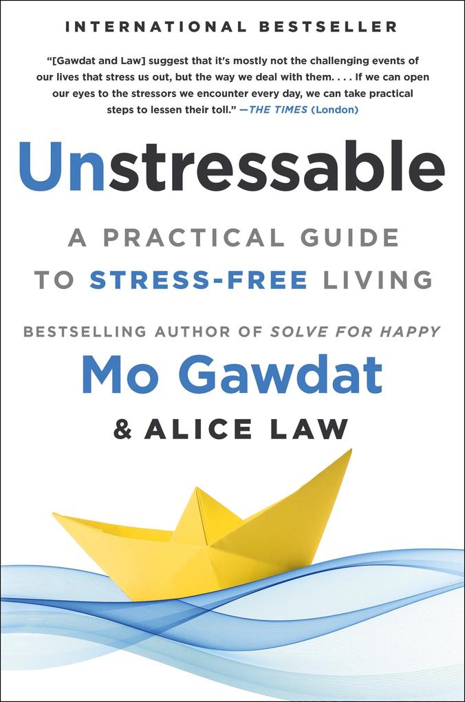 Produktbild: Unstressable | Mo Gawdat, Alice Law
