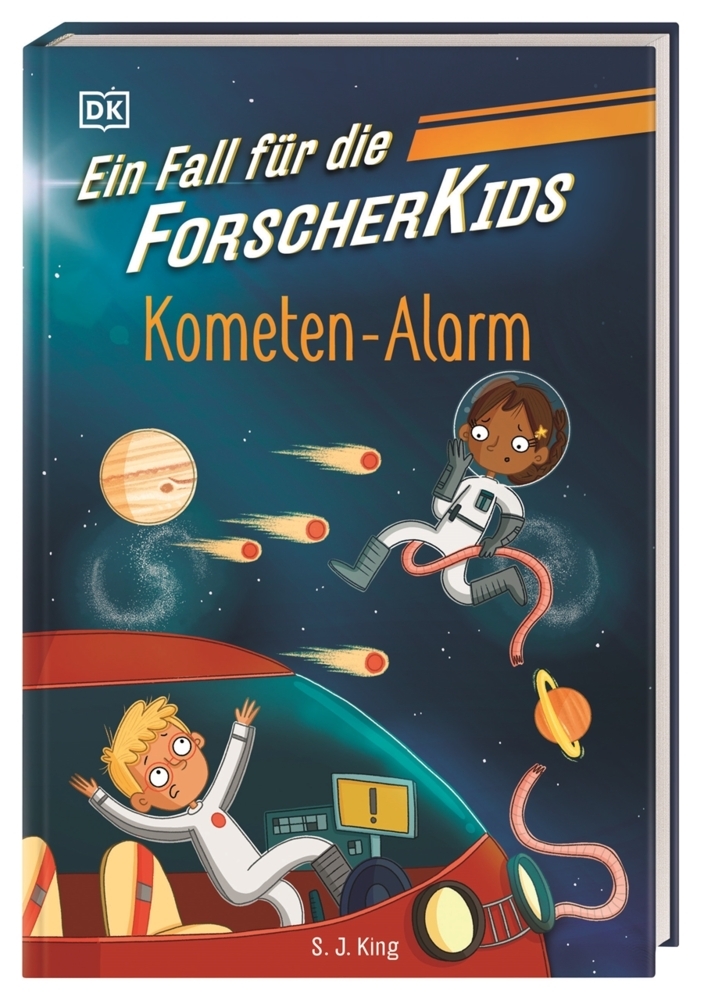 Produktbild: Ein Fall für die Forscher-Kids 2. Kometen-Alarm | S. J. King