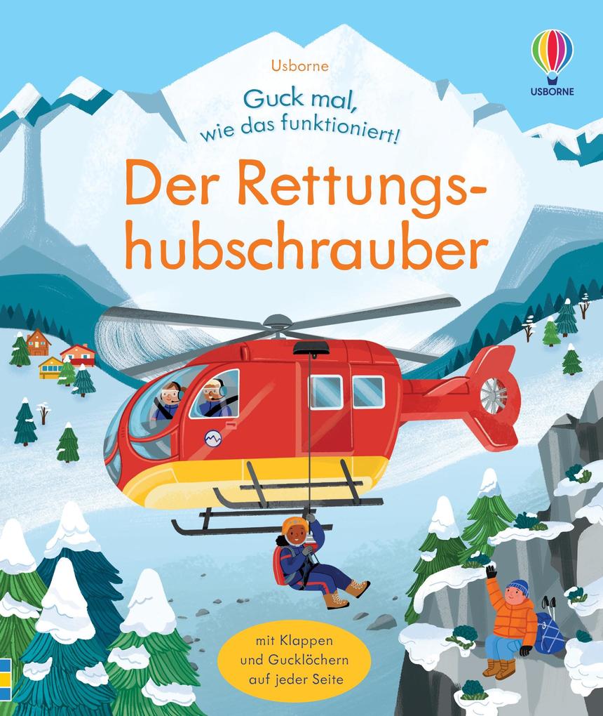 Produktbild: Guck mal, wie das funktioniert! Der Rettungshubschrauber | Lara Bryan