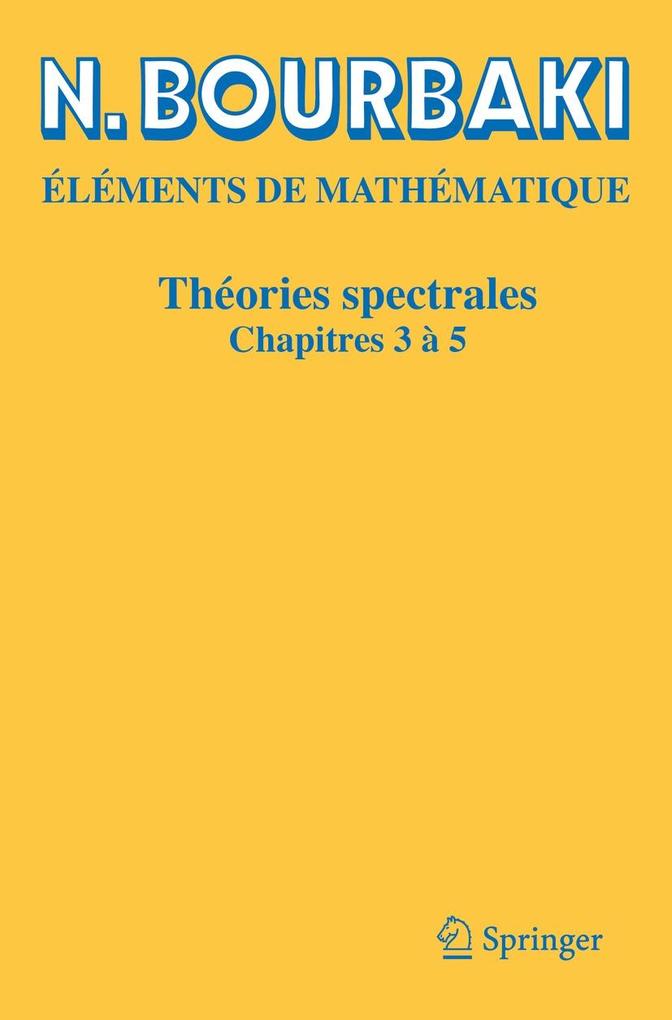 Produktbild: Théories spectrales | N. Bourbaki