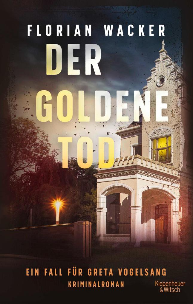 Produktbild: Der goldene Tod | Florian Wacker