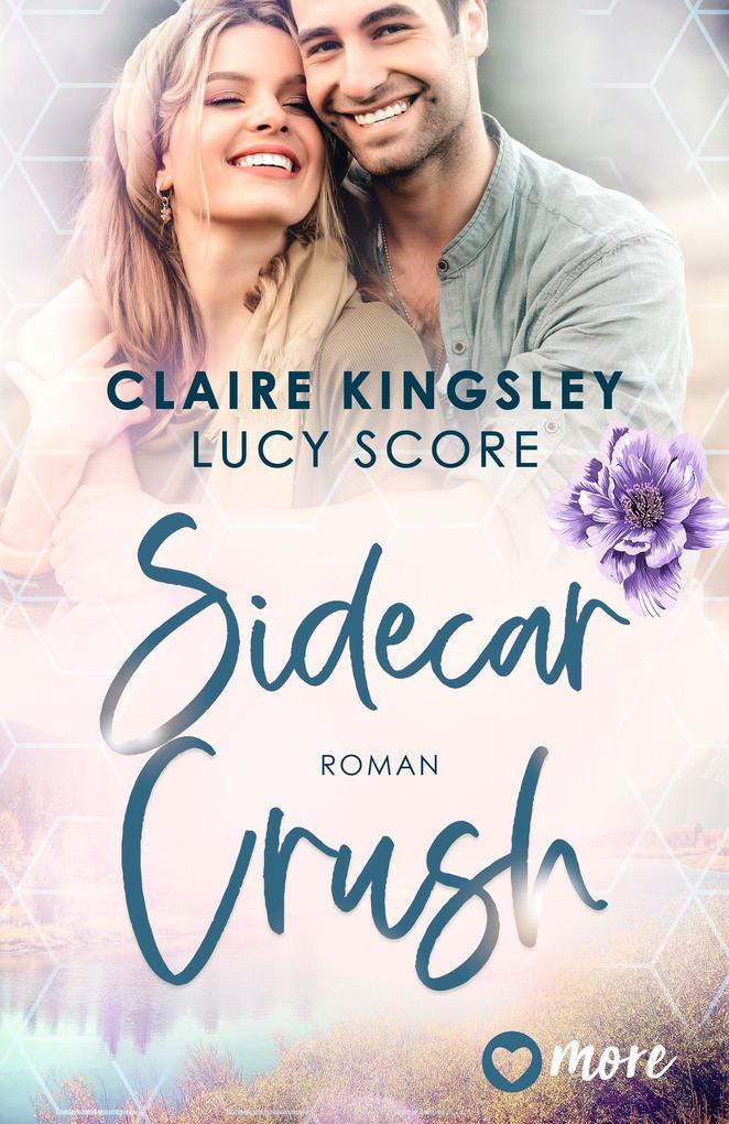 Produktbild: Sidecar Crush | Claire Kingsley, Lucy Score