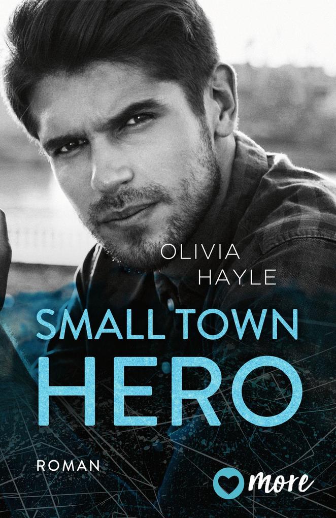 Produktbild: Small Town Hero | Olivia Hayle