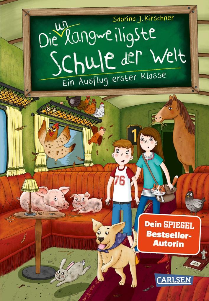 Produktbild: Die unlangweiligste Schule der Welt 9: Ein Ausflug erster Klasse | Sabrina J. Kirschner