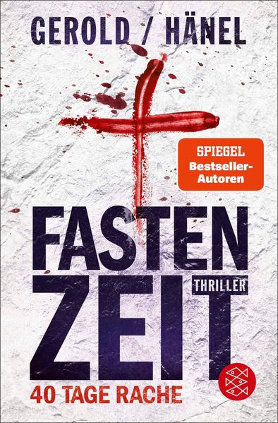Produktbild: Fastenzeit. 40 Tage Rache | Wolfram Hänel, Ulrike Gerold