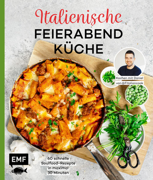 Produktbild: Italienische Feierabendküche - Kochen mit Daniel von Fitaliancook | Daniel Schmitz