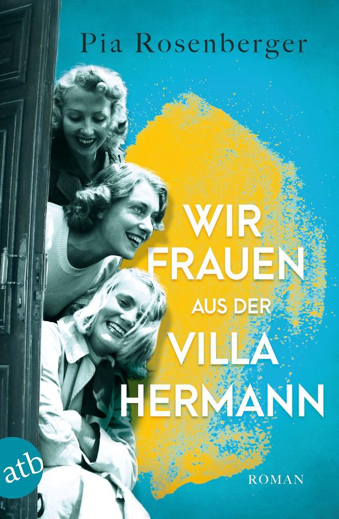Produktbild: Wir Frauen aus der Villa Hermann | Pia Rosenberger