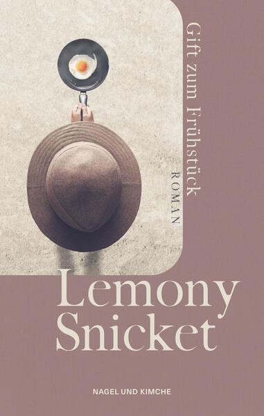 Produktbild: Gift zum Frühstück | Lemony Snicket