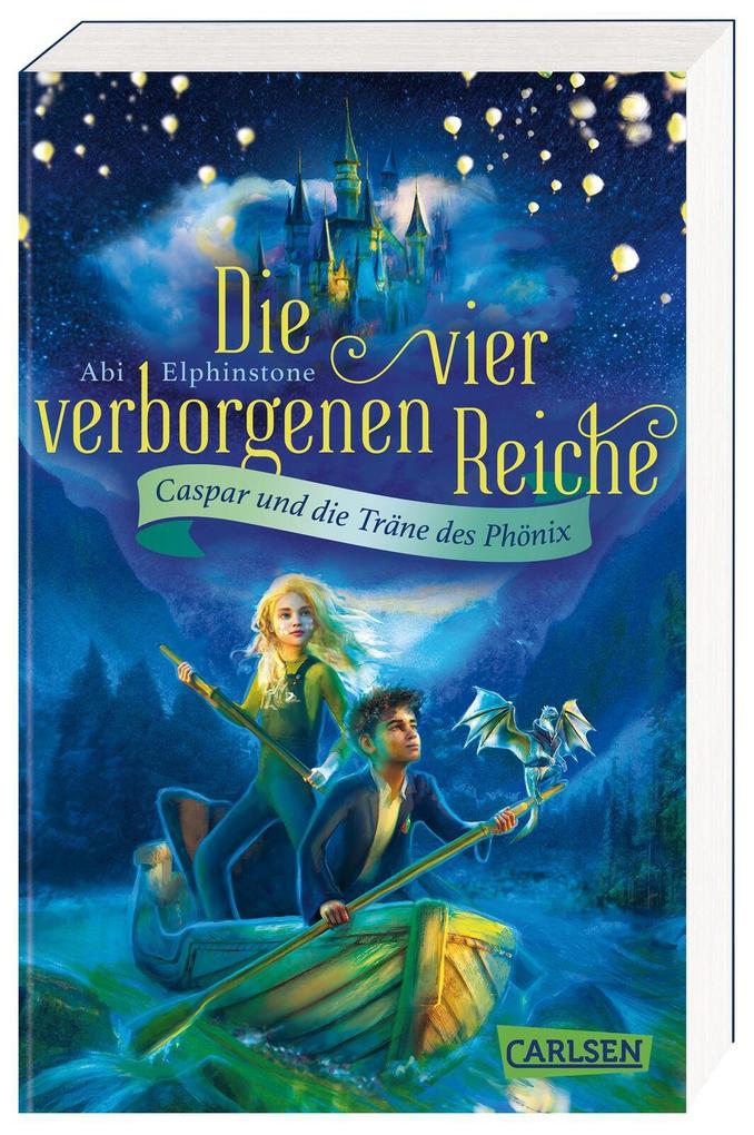 Produktbild: Die vier verborgenen Reiche 1: Caspar und die Träne des Phönix | Abi Elphinstone