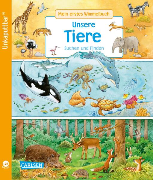Produktbild: Unkaputtbar: Mein erstes Wimmelbuch: Unsere Tiere | Hans-Günther Döring