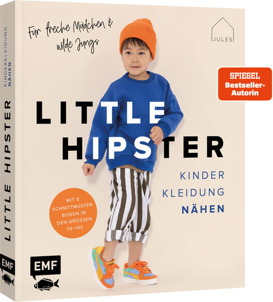 Produktbild: Little Hipster: Kinderkleidung nähen. Frech, wild, wunderbar! | JULESNaht