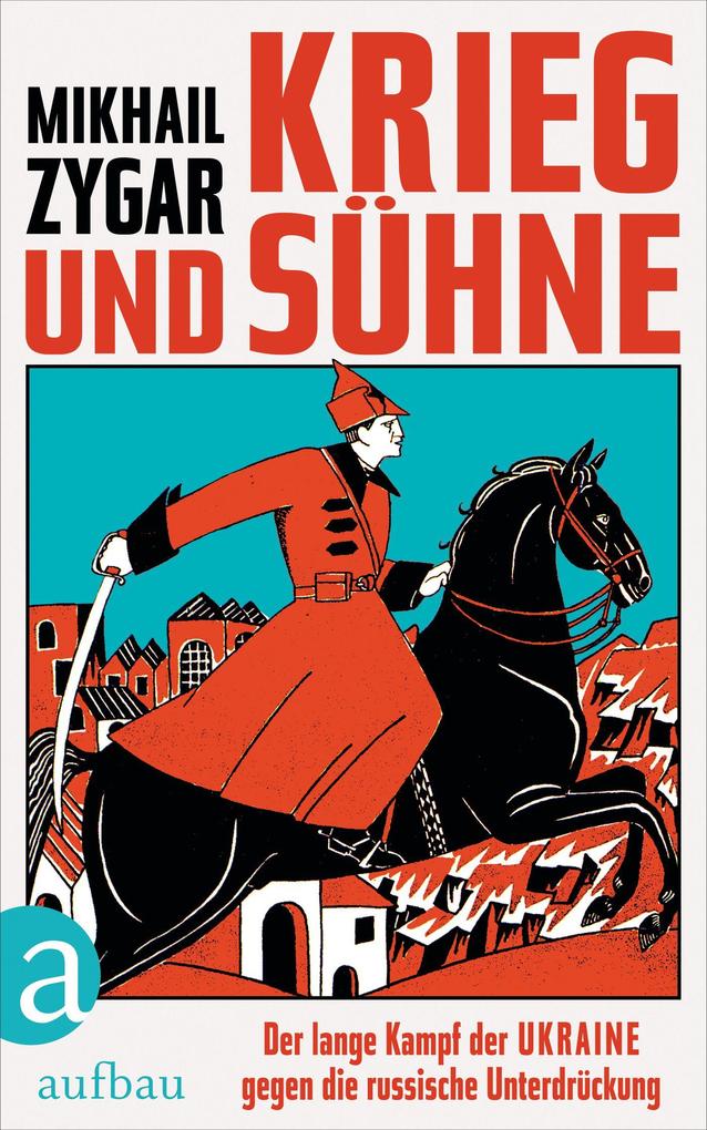 Produktbild: Krieg und Sühne | Mikhail Zygar