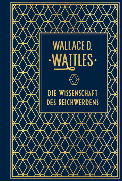 Produktbild: Die Wissenschaft des Reichwerdens | Wallace D. Wattles