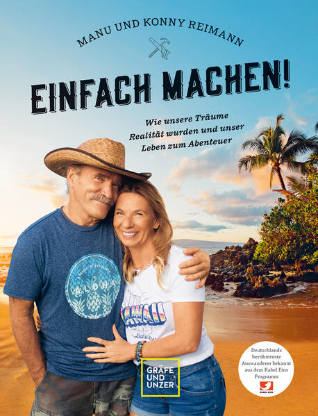 Produktbild: Manu und Konny Reimann: Einfach machen | Konny Reimann, Manuela Reimann, Franziska Wanninger