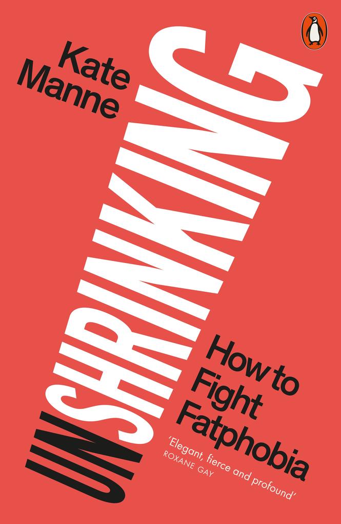 Produktbild: Unshrinking | Kate Manne