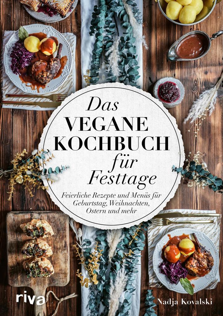 Produktbild: Das vegane Kochbuch für Festtage | Nadja Kovalski