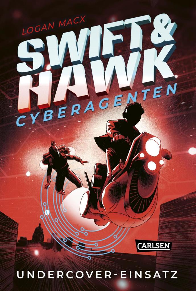 Produktbild: Swift & Hawk, Cyberagenten 2: Undercover-Einsatz | Logan Macx