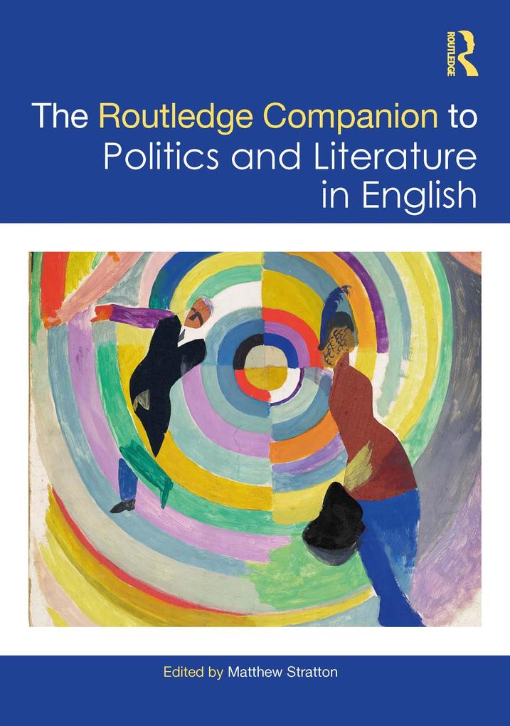 Produktbild: The Routledge Companion to Politics and Literature in English