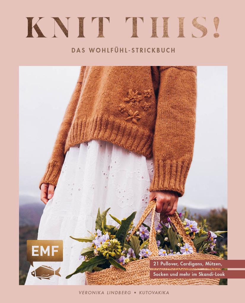 Produktbild: Knit this! - Das Wohlfühl-Strickbuch von Kutovakika | Veronika Lindberg