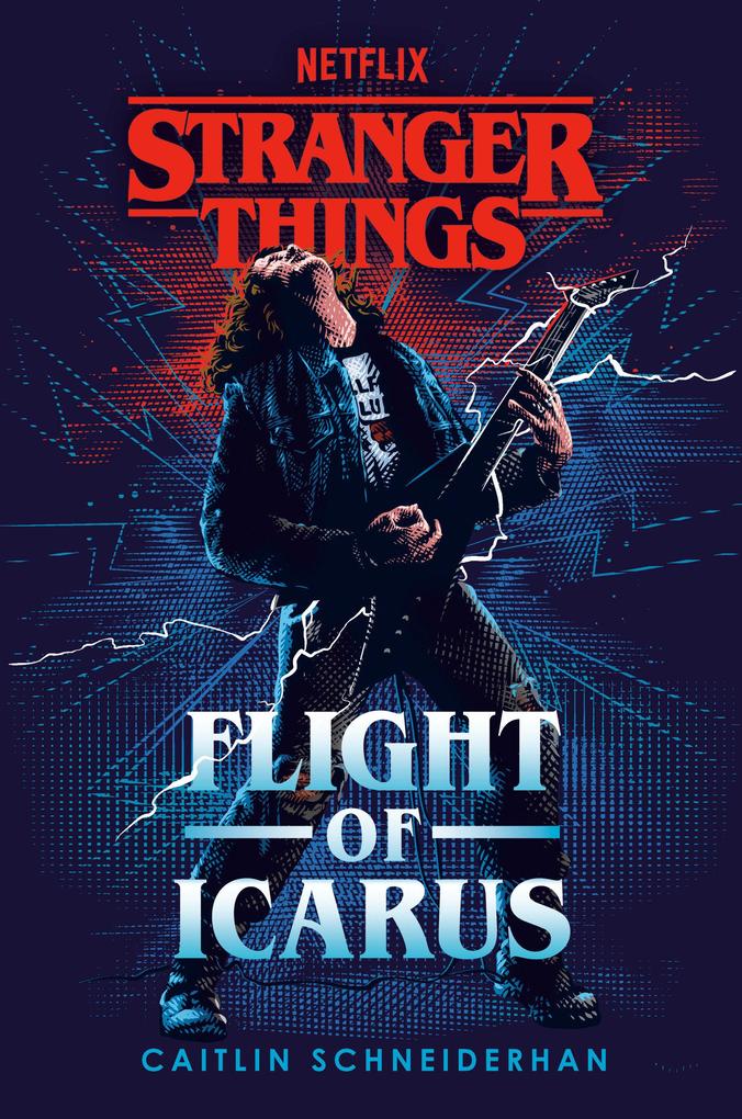 Produktbild: Stranger Things: Flight of Icarus | Caitlin Schneiderhan